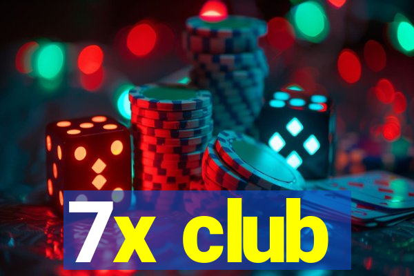 7x club